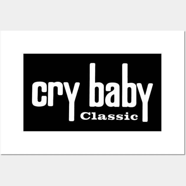 Cry Baby Classic Wah Wall Art by myshkin